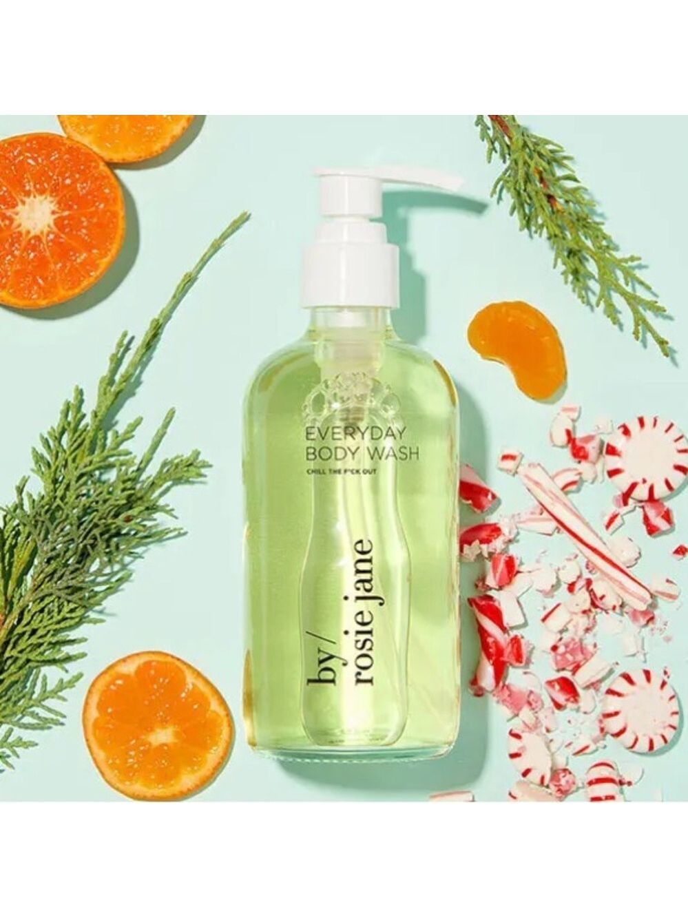 BY ROSIE JANE
Chill The F*ck Out Everyday Body Wash